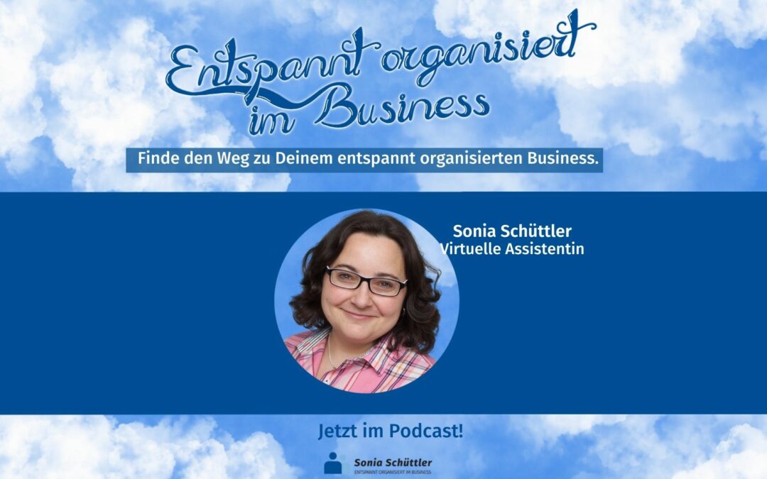 Entspannt organisiert im Business mit Sonia Schüttler