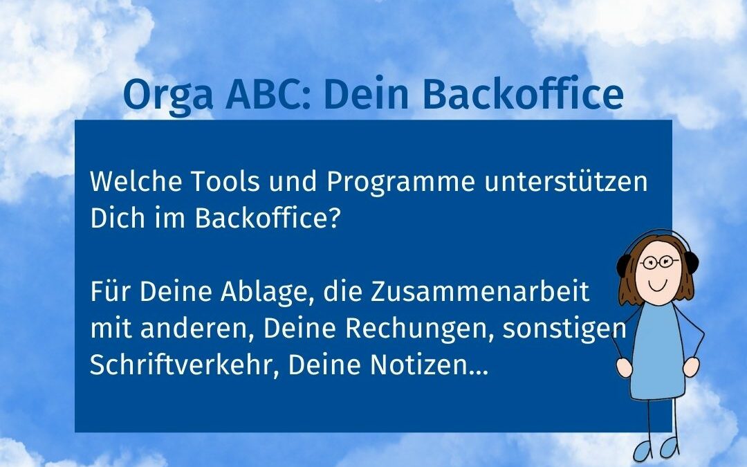 Orga ABC: Lösungen für Dein Backoffice