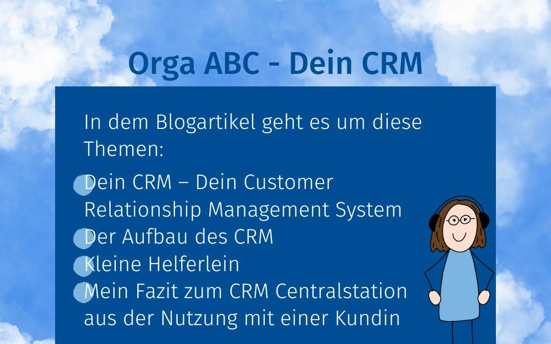 Orga ABC: Dein CRM System