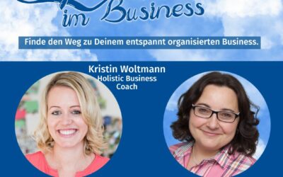 Dein Business-Fundament für den Erfolg – Interview mit Kristin Woltmann
