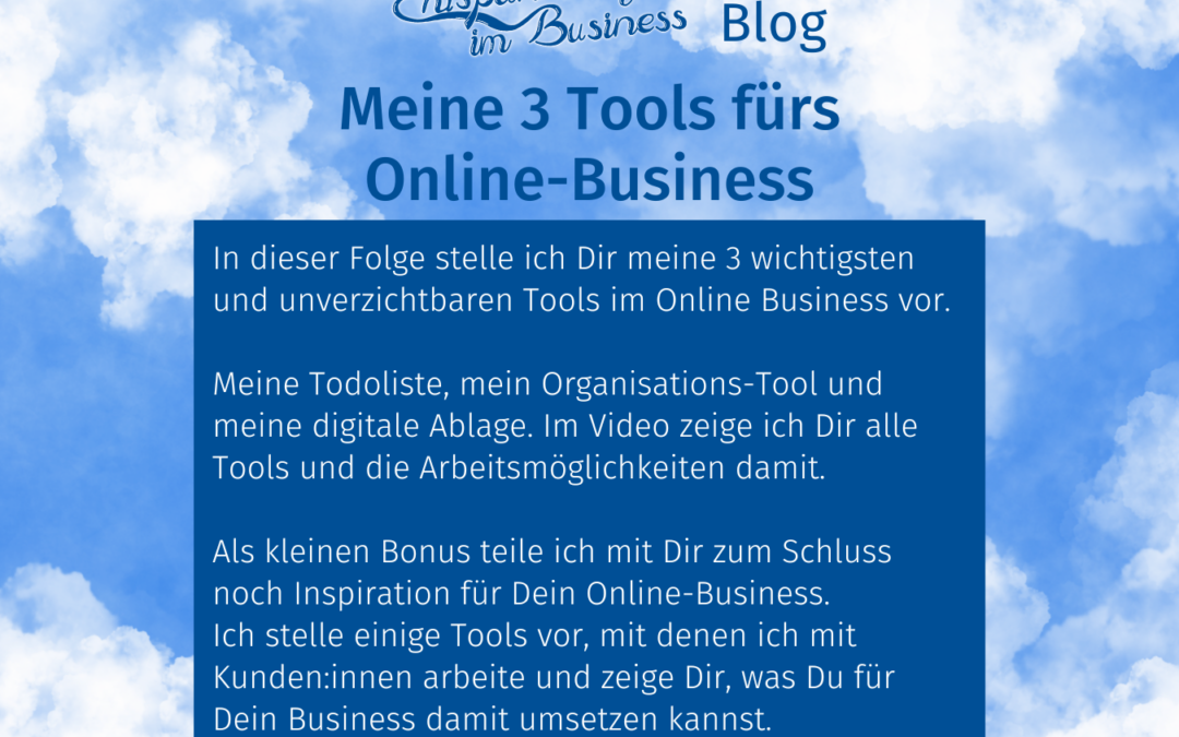 Meine 3 Tools fürs Online-Business
